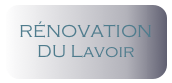 RÉNOVATION DU Lavoir